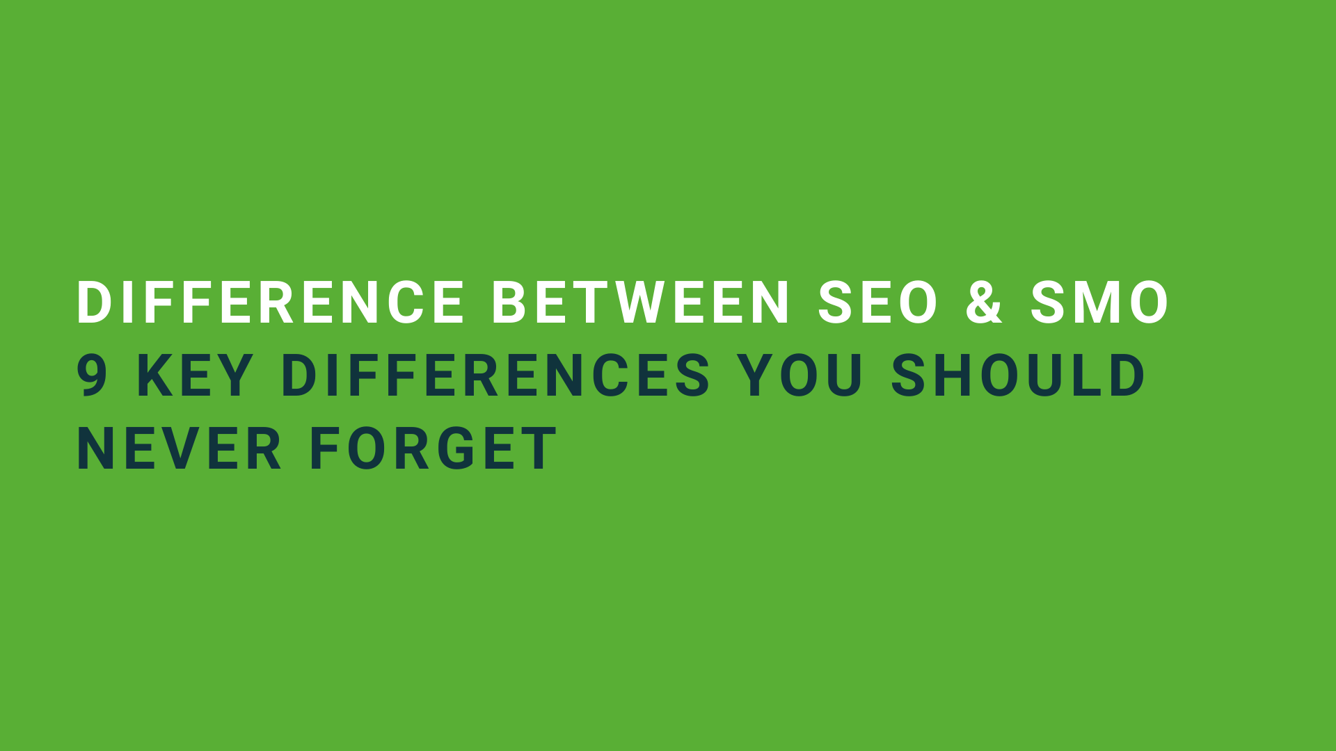 Difference between SEO and SMO